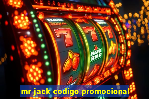 mr jack codigo promocional